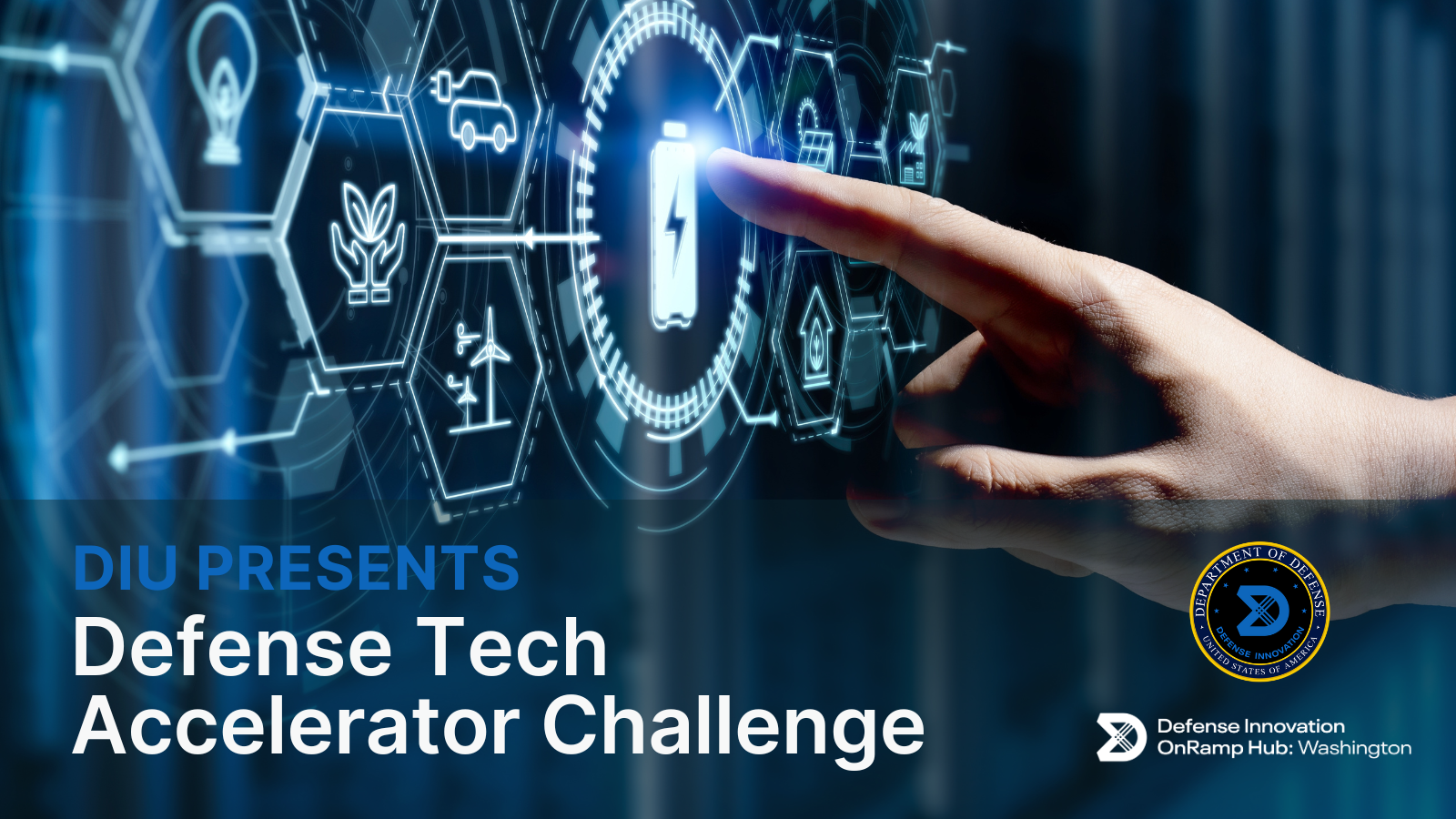 DIU Presents: Defense Tech Accelerator Challenge